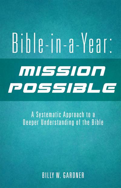 Bible in a Year: Mission Possible - book author Billy